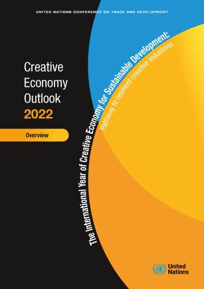 Cover for United Nations · Creative Economy Outlook 2022 : Overview : The International Year of Creative Economy for Sustainable Development (Book) (2022)