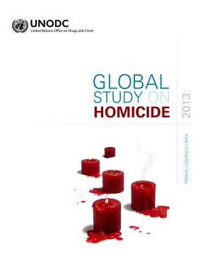 Cover for United Nations: Office on Drugs and Crime · Global study on homicide 2013: trends, contexts, data (Paperback Book) (2014)