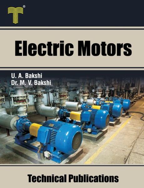Cover for Dr Mayuresh V Bakshi · Electric Motors (Pocketbok) (2020)