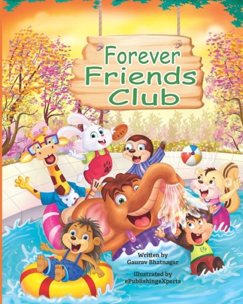 Cover for Gaurav Bhatnagar · Forever Friends Club (Paperback Book) (2019)