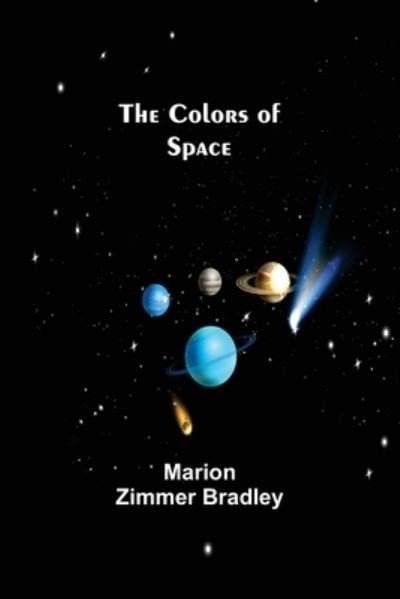 Cover for Marion Zimmer Bradley · The Colors of Space (Pocketbok) (2021)