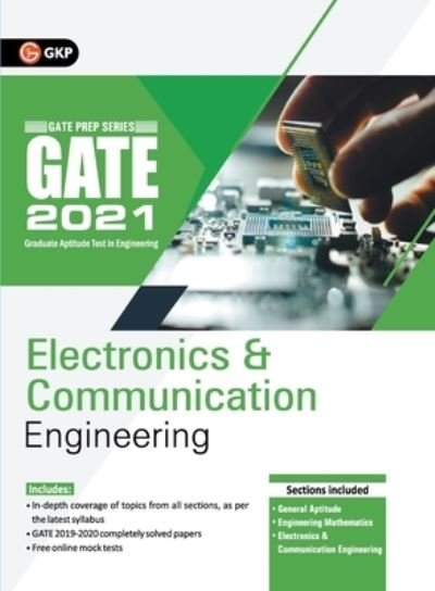 Gate 2021 Guide Electronics and Communication Engineering - Gkp - Livres - G. K. Publications - 9789389718720 - 20 mars 2020
