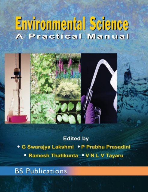 Cover for G Lakshmi Swarajya · Environmental Science: A Practical Manual (Hardcover Book) [St edition] (2018)