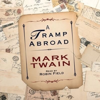 Cover for Mark Twain · Tramp Abroad (CD) (2016)