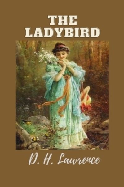 Cover for D H Lawrence · The Ladybird: Illustrated (Paperback Bog) (2022)