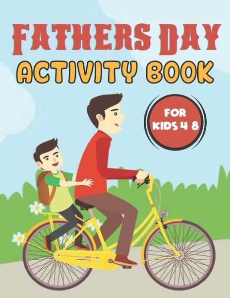 Cover for Paul Barnett · Fathers Day Activity Book For Kids 4-8 (Pocketbok) (2021)