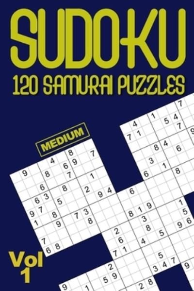 Cover for Puzzle Addicts · Sudoku 120 SAMURAI medium puzzles (Paperback Book) (2020)