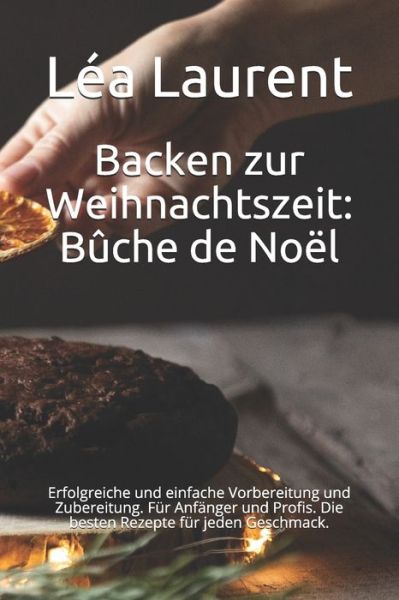 Cover for Bernard · Backen zur Weihnachtszeit (Paperback Book) (2020)