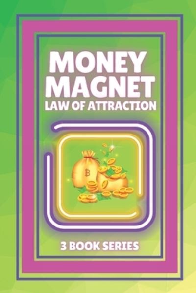 Cover for Mentes Libres · Money Magnet, Law of Attraction (Paperback Book) (2021)