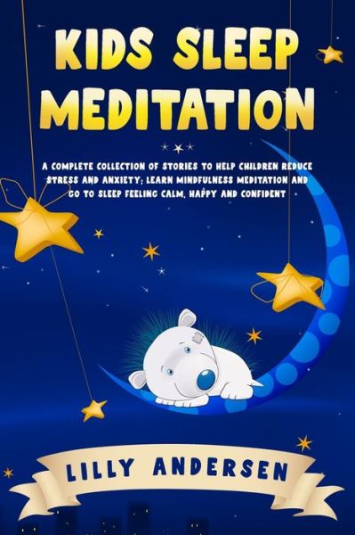 Cover for Lilly Andersen · Kids Sleep Meditation (Pocketbok) (2020)