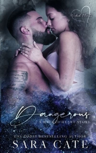 Cover for Sara Cate · Dangerous (Paperback Book) (2020)