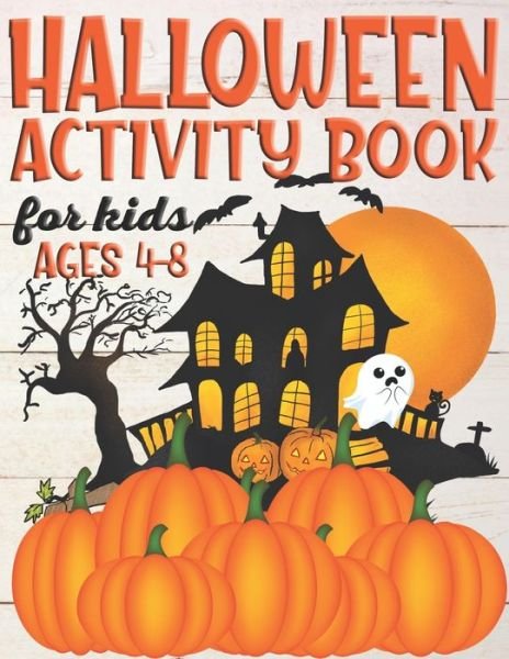Cover for Mbybd Press · Halloween Activity Book For Kids Ages 4-8 (Paperback Bog) (2020)