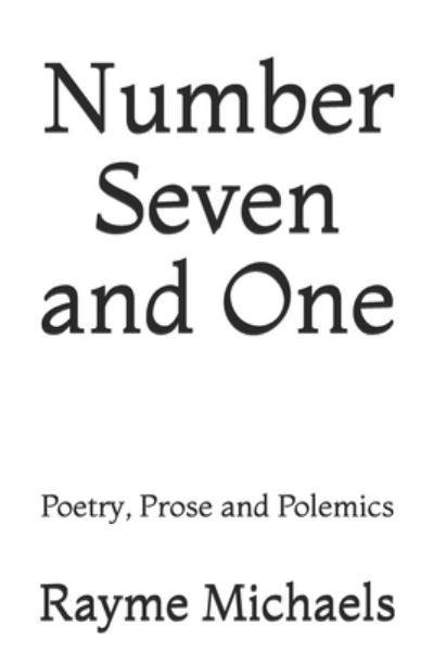 Cover for Rayme Michaels · Number Seven and One (Paperback Book) (2020)