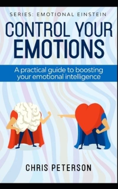 Cover for Chris Peterson · Control your Emotions (Pocketbok) (2021)