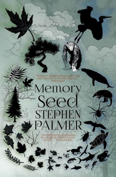 Memory Seed: 25th Anniversary Edition - Stephen Palmer - Kirjat - Independently Published - 9798730163720 - lauantai 3. huhtikuuta 2021