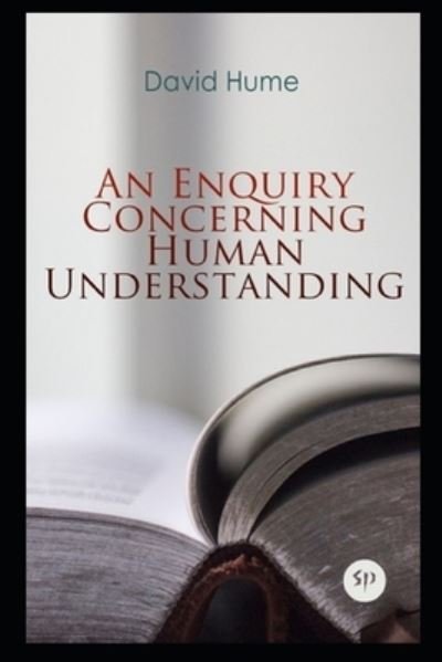 Cover for David Hume · An Enquiry Concerning Human Understanding: (Paperback Bog) [Annotated edition] (2021)