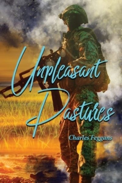 Cover for Charles Feggans · Unpleasant Pastures (Paperback Book) (2022)