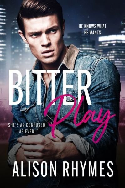 Alison Rhymes · Bitter Play (Book) (2023)