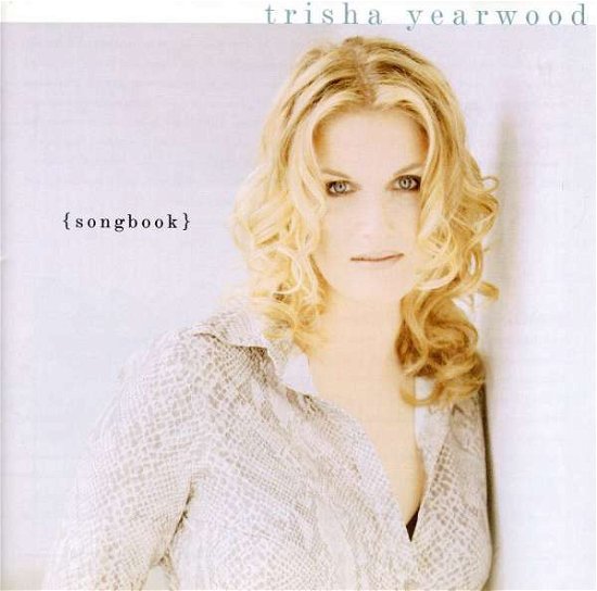 Songbook - Trisha Yearwood - Musik - MCA - 0008811170721 - 18 februari 2003
