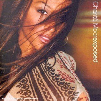 Exposed  (En) - Chante Moore - Musik - UNIVERSAL - 0008811237721 - 14. November 2000