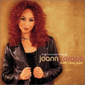 More More More - Joann Rosario - Musik - PROVIDENT - 0012414316721 - 5. mars 2002