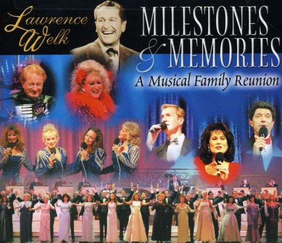 Cover for Lawrence Welk · Milestones &amp; Memories (CD) (2023)