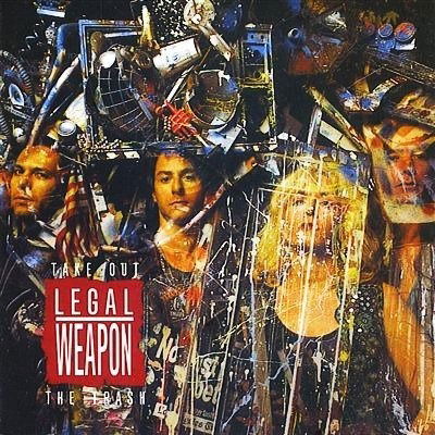 Cover for Legal Weapon  · Take Out The Trash (CD)