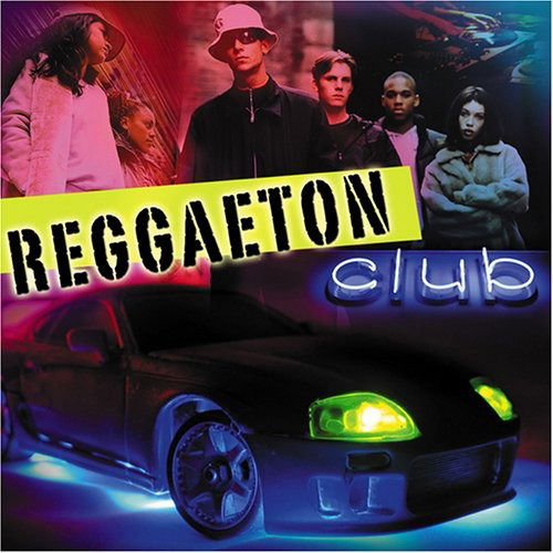 Various Artists · Reggaeton: Club- (CD)