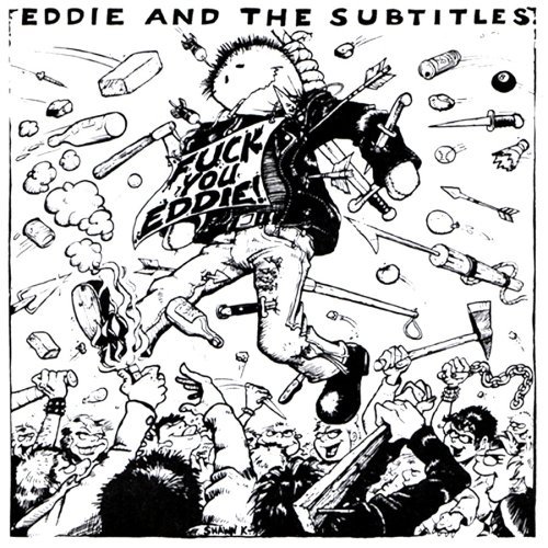 Cover for Eddie &amp; Subtitles · Fuck You Eddie (CD) (2008)