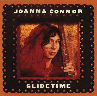 Slidetime - Joanna Connor - Musiikki - Blind Pig Records - 0019148504721 - tiistai 19. toukokuuta 1998