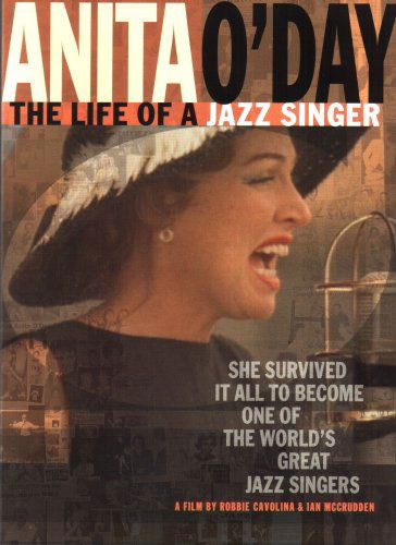 The Life of a Jazz Singer - Anita O'day - Films - JAZZ - 0020286132721 - 21 juli 2009