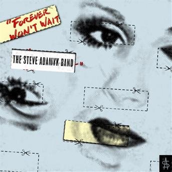 Cover for Steve Adamyk · Forever Won't Wait (CD) (2011)