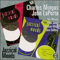 Jazzical Moods - Mingus,charles / Laporta,john - Musiikki - CONCORD - 0025218185721 - keskiviikko 25. tammikuuta 1995