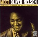 Meet Oliver Nelson - Oliver Nelson - Música - ORIGINAL JAZZ CLASSICS - 0025218622721 - 30 de junio de 1990