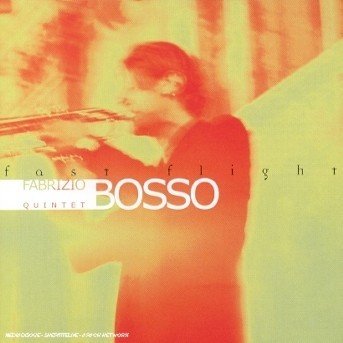 Cover for Fabrizio Bosso · Fast Flight (CD) (2005)