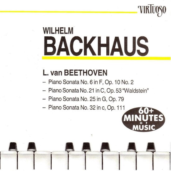 Cover for Backhaus Wilhelm · Piano Sonatas Nos. 6 / 21 / 25 / 32 (CD) (1988)