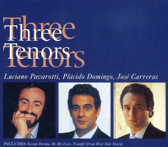 Cover for Placido Domingo / Luciano Pavarotti / Jose Carreras · Placido Domingo / Luciano Pavarotti / Jose Carreras - (CD) (2009)