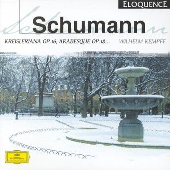 Kreisleriana Op. 16 / Arabesque Op. 18 / Fantasia in Do Maggiore Op. 17 - Kempff Wilhelm - Musique - DEUTSCHE GRAMMOPHON / ELOQUENCE - 0028945730721 - 5 avril 1997