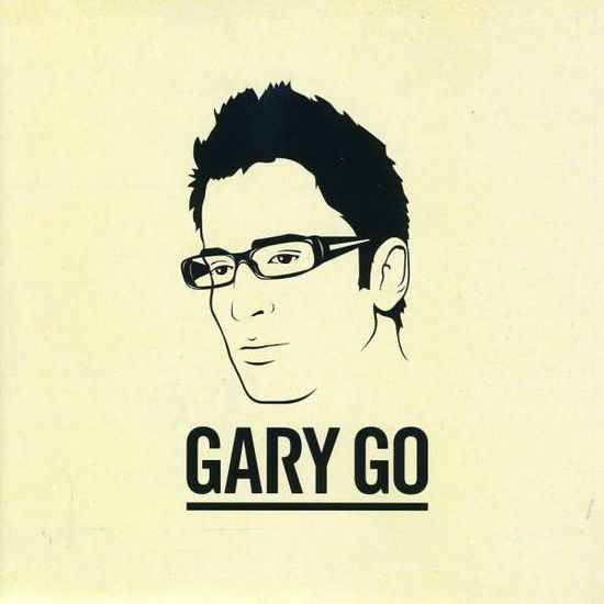 Gary Go - Gary Go - Musiikki - POLYDOR - 0028947819721 - maanantai 25. toukokuuta 2009