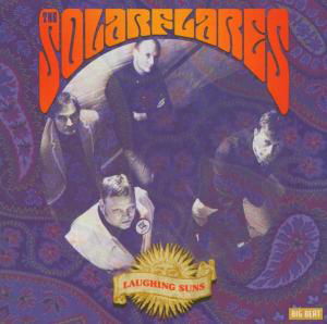 Laughing Suns - Solarflares - Musiikki - BIGBEAT - 0029667424721 - maanantai 29. marraskuuta 2004