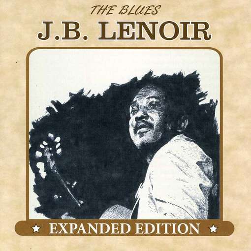 Cover for J.b. Lenoir · Blues - Expanded Versions (CD) (2015)