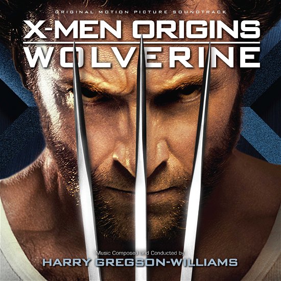 X-men Origins: Wolverine - Gregson-williams, Harry / OST - Musikk - SOUNDTRACK/SCORE - 0030206696721 - 11. oktober 2013