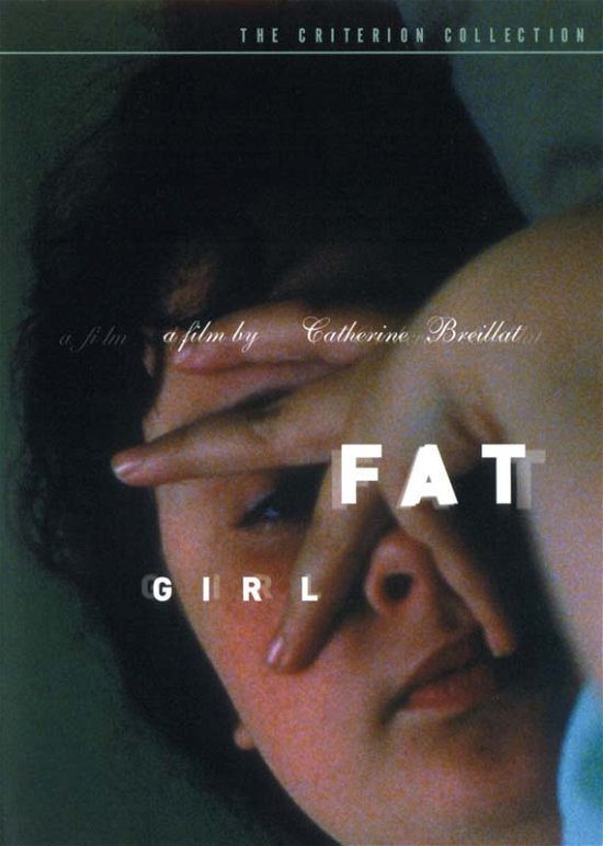 Cover for Criterion Collection · Fat Girl / DVD (DVD) [Widescreen edition] (2004)
