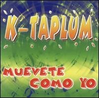 Cover for K-Taplum · Muevelo Como Yo (CD) (2009)