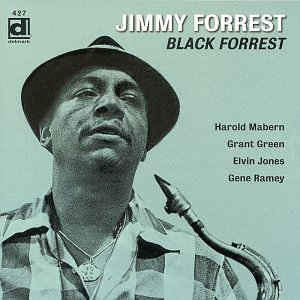 Cover for Jimmy Forrest · Black Forrest (CD) (1999)