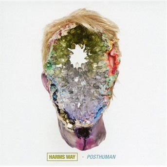 Posthuman - Harms Way - Musikk - METAL BLADE RECORDS - 0039841555721 - 16. februar 2018