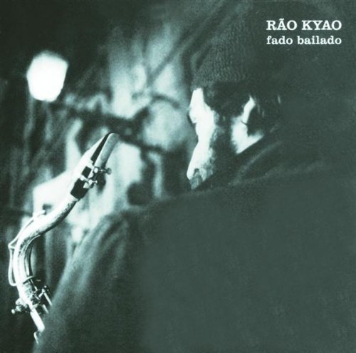 Cover for Rao Kyao · Fado Bailado (CD) (1989)