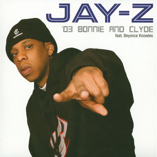 Bonnie & Clyde - Jay-z - Music - UNIVERSAL - 0044006376721 - May 11, 2021