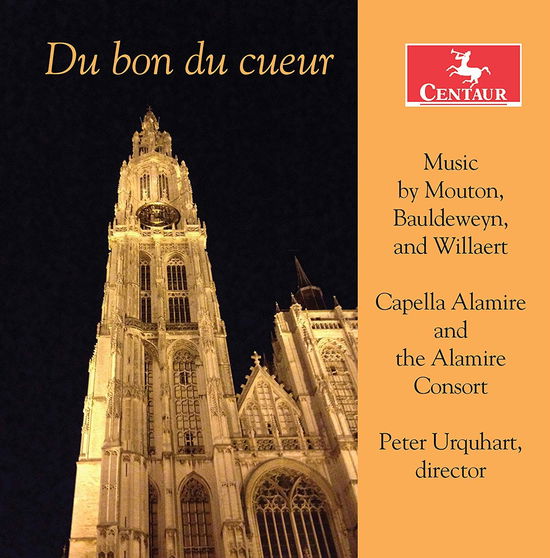 Du Bon Du Cueur - Capelle Alamire - Musik - CENTAUR - 0044747363721 - 6 september 2019