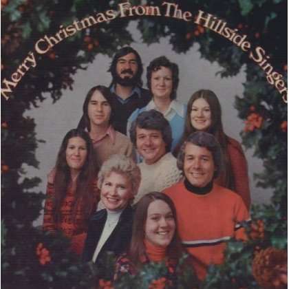 Merry Christmas from the Hills - Hillside Singers - Music - Folk Era - 0045507146721 - December 30, 2015